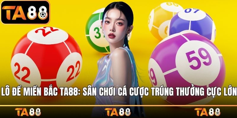 Lô đề miền Bắc